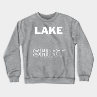 Lake Shirt Crewneck Sweatshirt